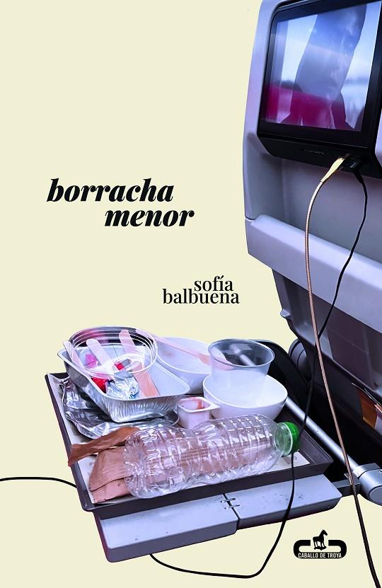 BORRACHA MENOR | 9788417417444 | BALBUENA, SOFÍA | Llibreria Ombra | Llibreria online de Rubí, Barcelona | Comprar llibres en català i castellà online