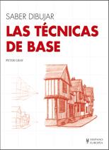 LAS TÉCNICAS DE BASE | 9788425520631 | PETER GRAY | Llibreria Ombra | Llibreria online de Rubí, Barcelona | Comprar llibres en català i castellà online