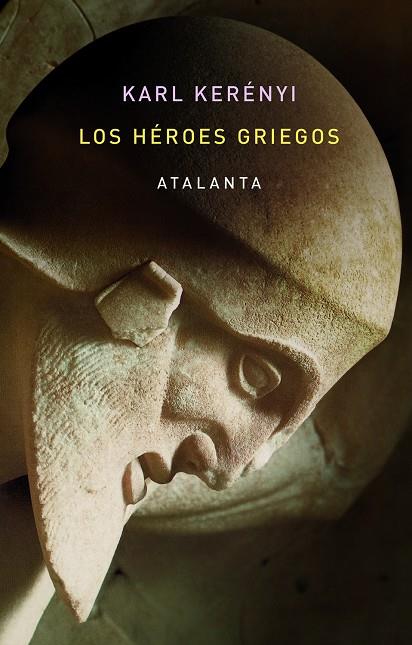 LOS HÉROES GRIEGOS | 9788412213065 | KERÉNYI, KARL | Llibreria Ombra | Llibreria online de Rubí, Barcelona | Comprar llibres en català i castellà online