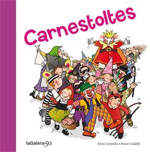 CARNESTOLTES | 9788424645601 | CANYELLES - CALAFELL | Llibreria Ombra | Llibreria online de Rubí, Barcelona | Comprar llibres en català i castellà online