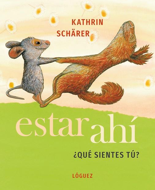 ESTAR AHÍ | 9788412311648 | SHÄRER, KATRIN | Llibreria Ombra | Llibreria online de Rubí, Barcelona | Comprar llibres en català i castellà online