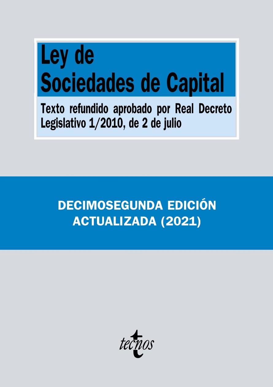 LEY DE SOCIEDADES DE CAPITAL | 9788430981427 | EDITORIAL TECNOS | Llibreria Ombra | Llibreria online de Rubí, Barcelona | Comprar llibres en català i castellà online