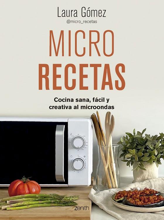 MICRO RECETAS MICROONDAS | 9788408281443 | GÓMEZ LÓPEZ, LAURA | Llibreria Ombra | Llibreria online de Rubí, Barcelona | Comprar llibres en català i castellà online