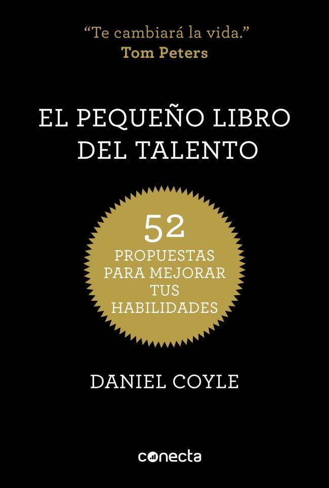 EL PEQUEÑO LIBRO DEL TALENTO  | 9788415431657 | DANIEL COYLE | Llibreria Ombra | Llibreria online de Rubí, Barcelona | Comprar llibres en català i castellà online