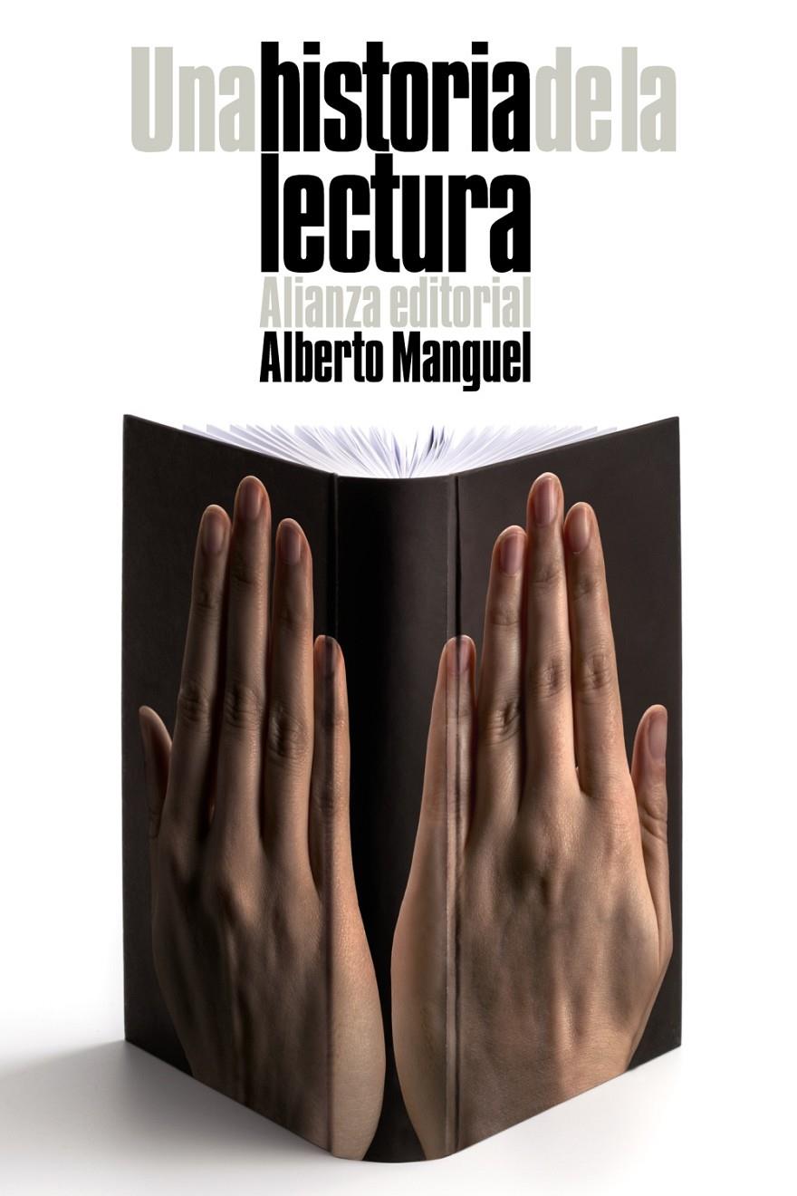 UNA HISTORIA DE LA LECTURA | 9788420676685 | ALBERTO MANGUEL | Llibreria Ombra | Llibreria online de Rubí, Barcelona | Comprar llibres en català i castellà online