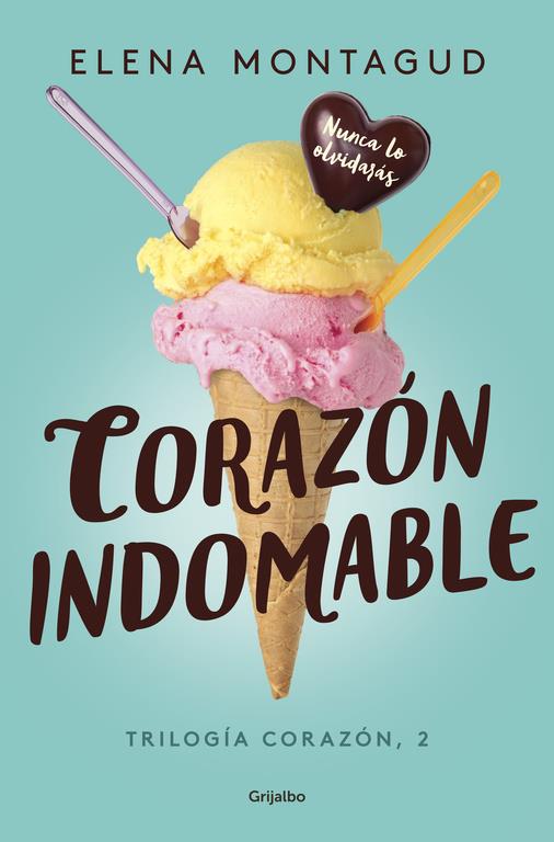 CORAZÓN INDOMABLE (TRILOGÍA CORAZÓN 2) | 9788425355356 | ELENA MONTAGUD | Llibreria Ombra | Llibreria online de Rubí, Barcelona | Comprar llibres en català i castellà online