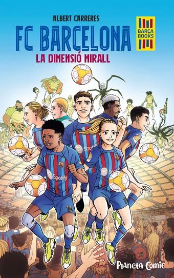 FC BARCELONA. LA DIMENSIÓ MIRALL | 9788411408004 | CARRERES, ALBERT | Llibreria Ombra | Llibreria online de Rubí, Barcelona | Comprar llibres en català i castellà online