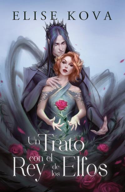 UN TRATO CON EL REY DE LOS ELFOS | 9788416517695 | KOVA, ELISE | Llibreria Ombra | Llibreria online de Rubí, Barcelona | Comprar llibres en català i castellà online