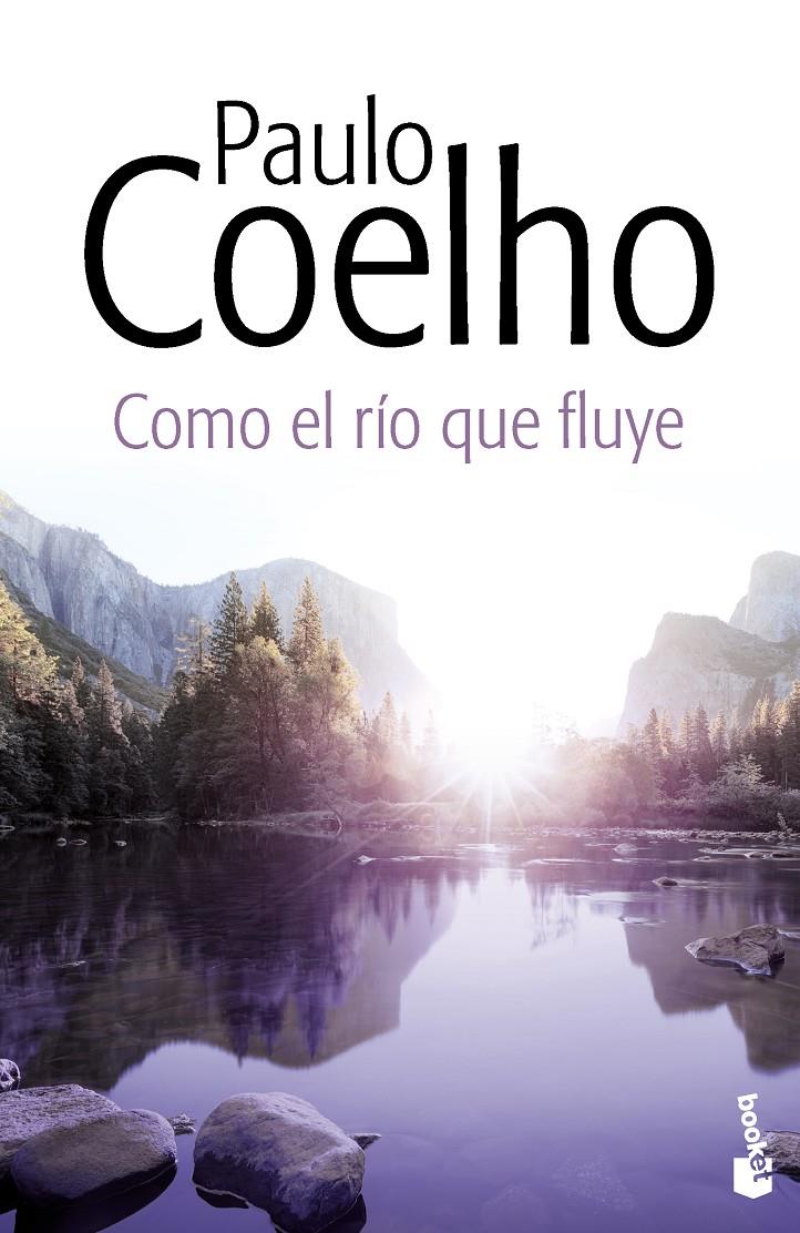 COMO EL RÍO QUE FLUYE | 9788408131885 | PAULO COELHO | Llibreria Ombra | Llibreria online de Rubí, Barcelona | Comprar llibres en català i castellà online