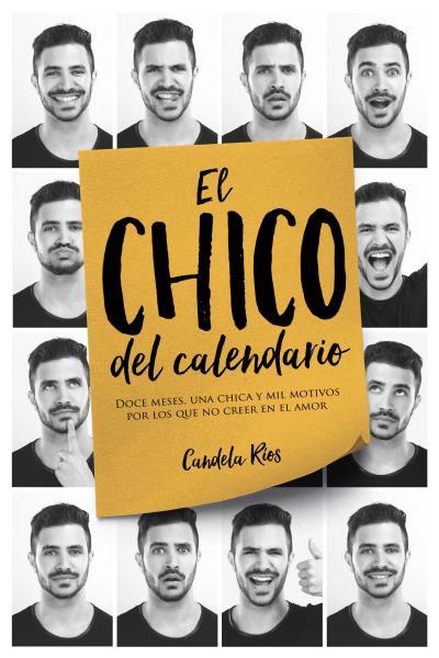 EL CHICO DEL CALENDARIO | 9788416327614 | RÍOS, CANDELA | Llibreria Ombra | Llibreria online de Rubí, Barcelona | Comprar llibres en català i castellà online