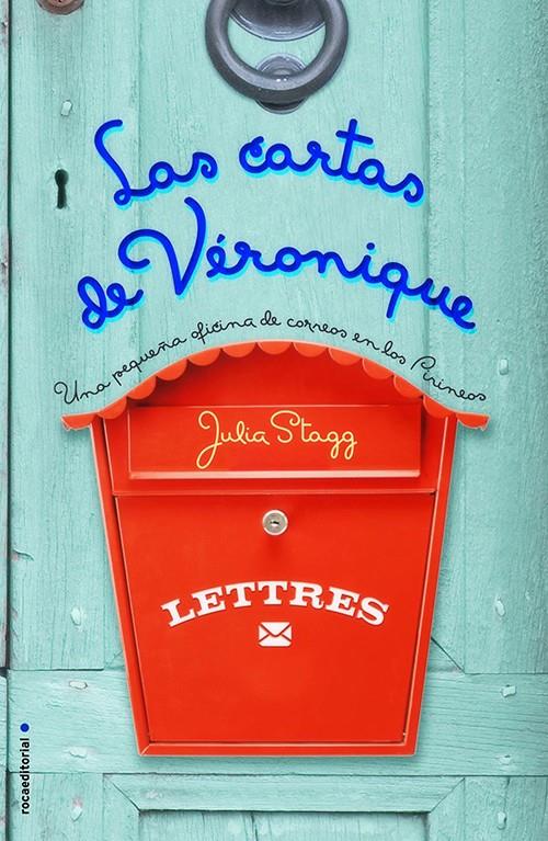 LAS CARTAS DE VERONIQUE | 9788499187518 | STAGG, JULIA | Llibreria Ombra | Llibreria online de Rubí, Barcelona | Comprar llibres en català i castellà online