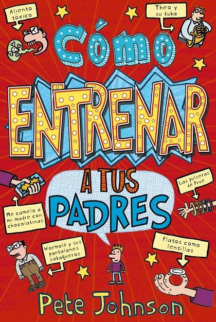 CÓMO ENTRENAR A TUS PADRES | 9788469605479 | JOHNSON, PETE | Llibreria Ombra | Llibreria online de Rubí, Barcelona | Comprar llibres en català i castellà online