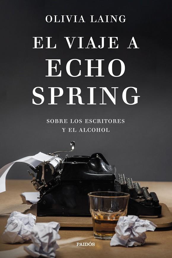 EL VIAJE A ECHO SPRING | 9788449342806 | LAING, OLIVIA | Llibreria Ombra | Llibreria online de Rubí, Barcelona | Comprar llibres en català i castellà online