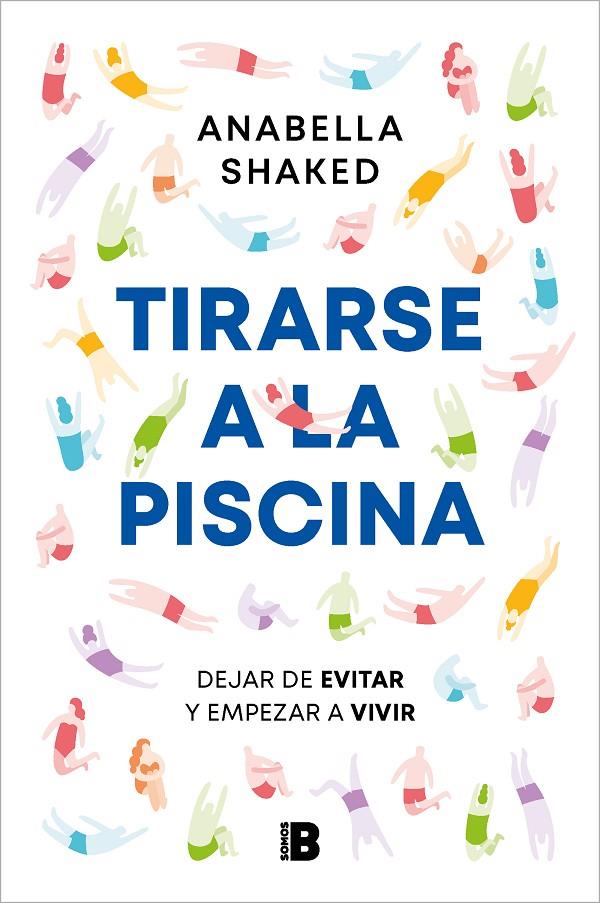 TIRARSE A LA PISCINA | 9788466677035 | SHAKED, ANABELLA | Llibreria Ombra | Llibreria online de Rubí, Barcelona | Comprar llibres en català i castellà online