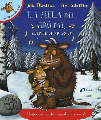 LA FILLA DEL GRÚFAL. LLIBRE AMB SONS | 9788499067377 | DONALDSON, JULIA | Llibreria Ombra | Llibreria online de Rubí, Barcelona | Comprar llibres en català i castellà online