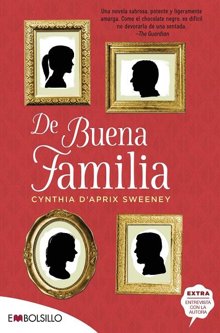 DE BUENA FAMILIA | 9788416087785 | D'APRIX SWEENEY, CYNTHIA | Llibreria Ombra | Llibreria online de Rubí, Barcelona | Comprar llibres en català i castellà online