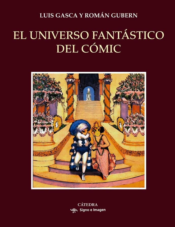 EL UNIVERSO FANTÁSTICO DEL CÓMIC | 9788437634395 | GASCA, LUIS/GUBERN, ROMÁN | Llibreria Ombra | Llibreria online de Rubí, Barcelona | Comprar llibres en català i castellà online