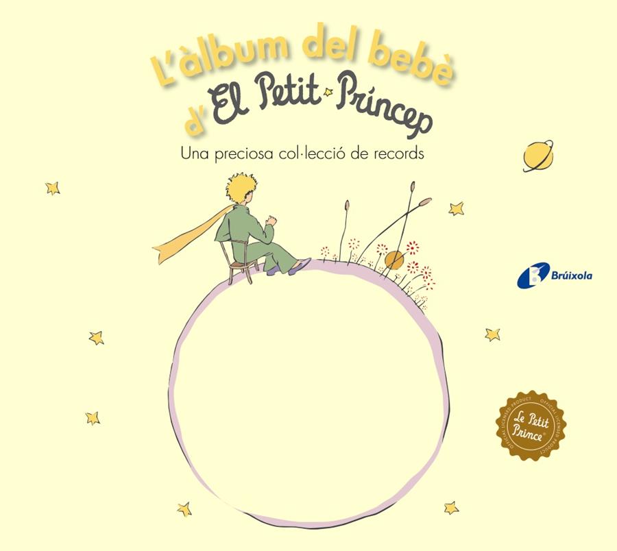 L'ÀLBUM DEL BEBÈ D'EL PETIT PRÍNCEP | 9788499063768 | DE SAINT-EXUPÉRY, ANTOINE | Llibreria Ombra | Llibreria online de Rubí, Barcelona | Comprar llibres en català i castellà online