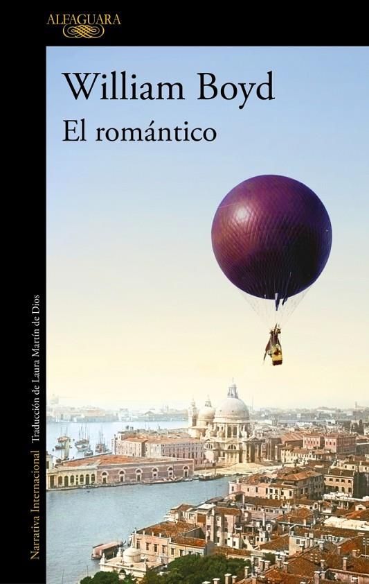 EL ROMÁNTICO | 9788420476926 | BOYD, WILLIAM | Llibreria Ombra | Llibreria online de Rubí, Barcelona | Comprar llibres en català i castellà online