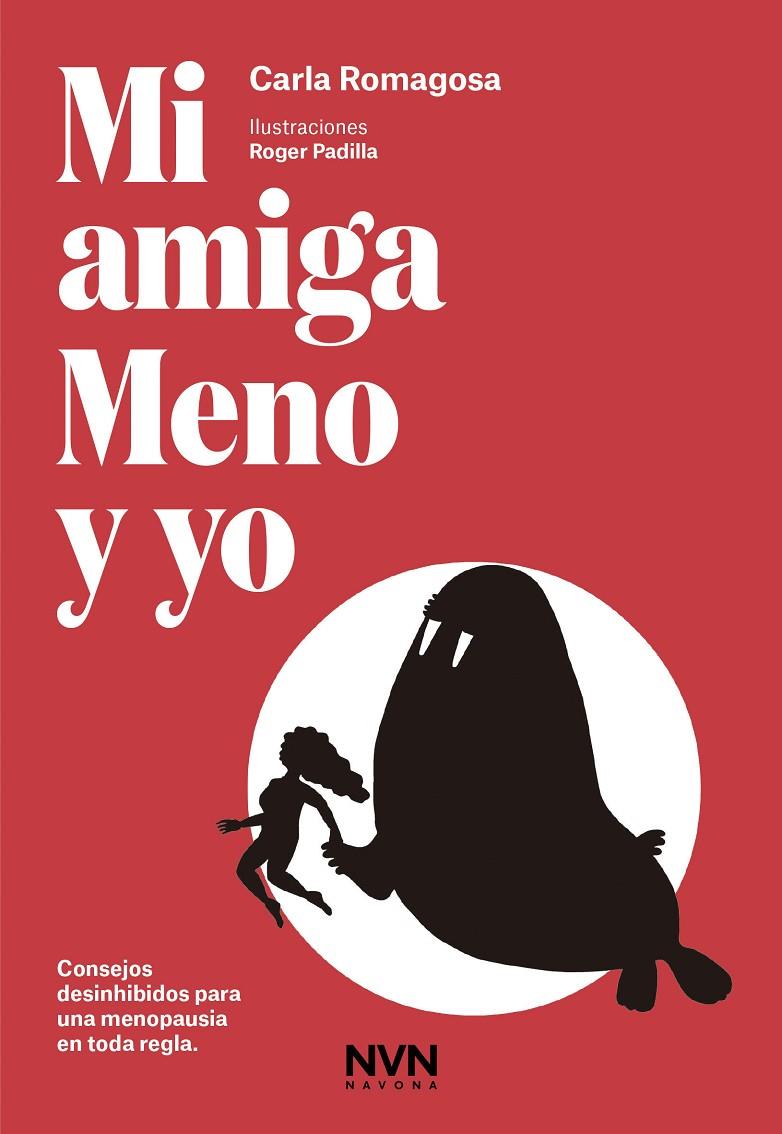 MI AMIGA MENO Y YO | 9788417181482 | ROMAGOSA, CARLA | Llibreria Ombra | Llibreria online de Rubí, Barcelona | Comprar llibres en català i castellà online