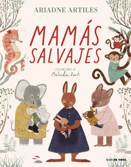 MAMÁS SALVAJES | 9788418050374 | ARTILES, ARIADNE | Llibreria Ombra | Llibreria online de Rubí, Barcelona | Comprar llibres en català i castellà online