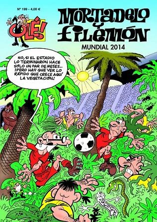 MUNDIAL 2014 MORTADELO Y FILEMON OLE 199 | 9788466654333 | FRANCISCO IBAÑEZ | Llibreria Ombra | Llibreria online de Rubí, Barcelona | Comprar llibres en català i castellà online