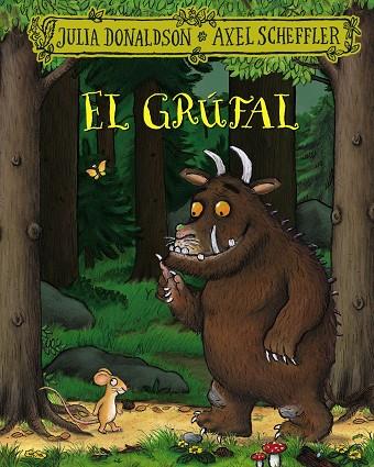 EL GRÚFAL | 9788413490427 | DONALDSON, JULIA | Llibreria Ombra | Llibreria online de Rubí, Barcelona | Comprar llibres en català i castellà online