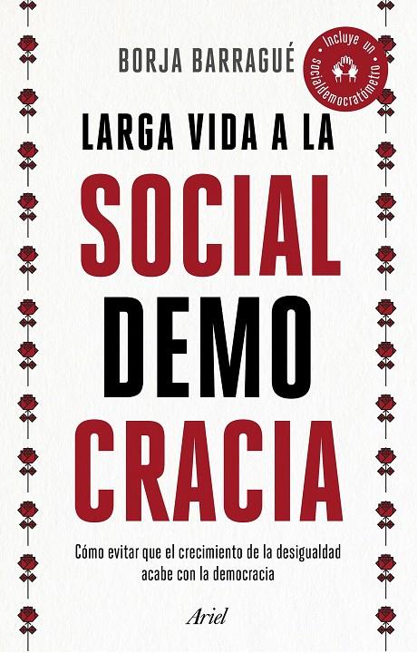 LARGA VIDA A LA SOCIALDEMOCRACIA | 9788434429932 | BARRAGUÉ, BORJA | Llibreria Ombra | Llibreria online de Rubí, Barcelona | Comprar llibres en català i castellà online