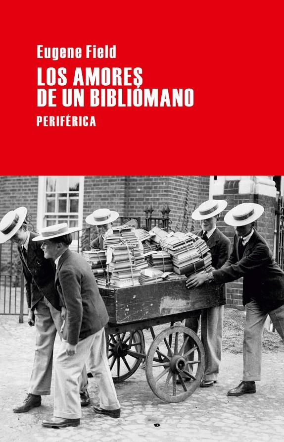 LOS AMORES DE UN BIBLIÓMANO | 9788492865819 | EUGENE FIELD | Llibreria Ombra | Llibreria online de Rubí, Barcelona | Comprar llibres en català i castellà online