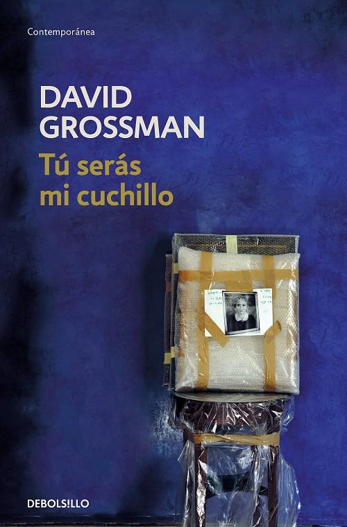 TÚ SERÁS MI CUCHILLO | 9788466353533 | GROSSMAN, DAVID | Llibreria Ombra | Llibreria online de Rubí, Barcelona | Comprar llibres en català i castellà online