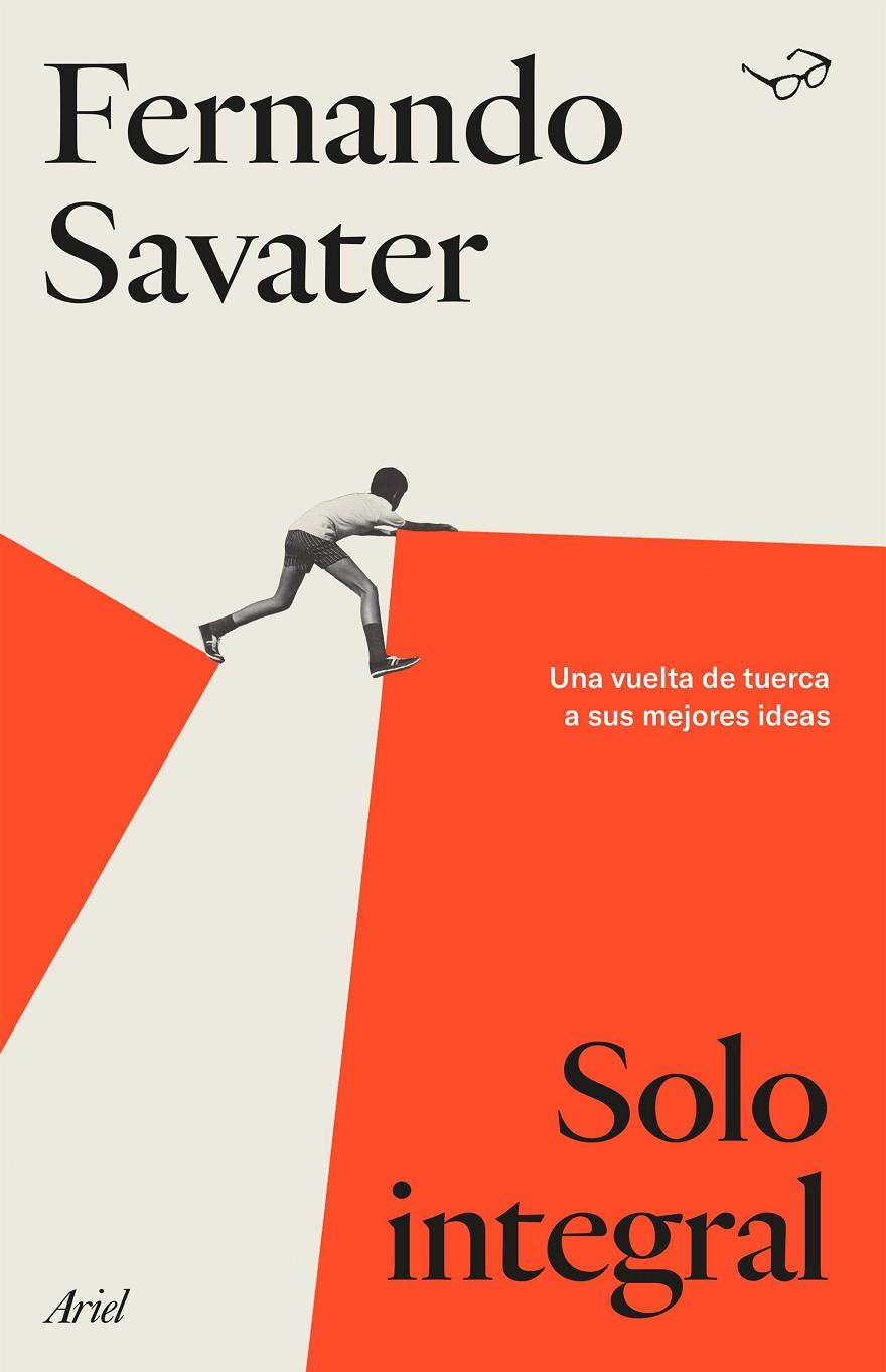 SOLO INTEGRAL | 9788434433953 | SAVATER, FERNANDO | Llibreria Ombra | Llibreria online de Rubí, Barcelona | Comprar llibres en català i castellà online