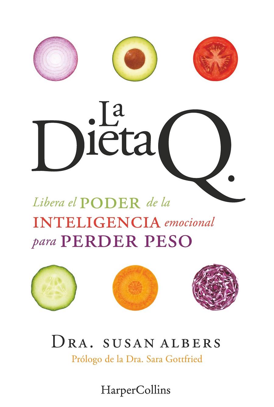 LA DIETA Q | 9788416502400 | SUSAN ALBERS, DR. | Llibreria Ombra | Llibreria online de Rubí, Barcelona | Comprar llibres en català i castellà online