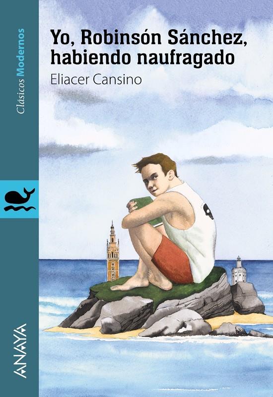 YO, ROBINSÓN SÁNCHEZ, HABIENDO NAUFRAGADO | 9788469835920 | CANSINO, ELIACER | Llibreria Ombra | Llibreria online de Rubí, Barcelona | Comprar llibres en català i castellà online