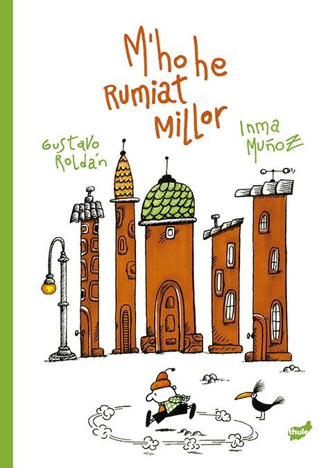 M'HO HE RUMIAT MILLOR | 9788418702617 | MUÑOZ MORENO, INMA | Llibreria Ombra | Llibreria online de Rubí, Barcelona | Comprar llibres en català i castellà online