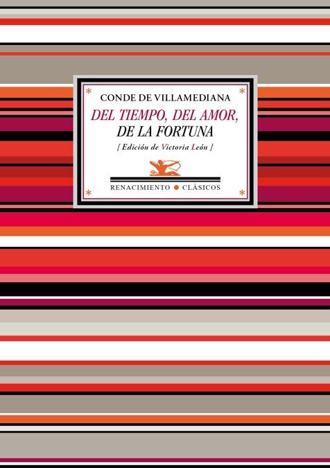 DEL TIEMPO, DEL AMOR, DE LA FORTUNA | 9788416685974 | VILLAMEDIANA, CONDE DE | Llibreria Ombra | Llibreria online de Rubí, Barcelona | Comprar llibres en català i castellà online