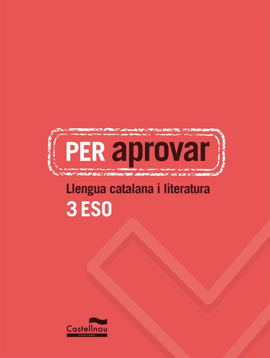 PER APROVAR: LLENGUA CATALANA I LITERATURA 3 ESO | 9788498049794 | HERMES EDITORA GENERAL, S.A.U. | Llibreria Ombra | Llibreria online de Rubí, Barcelona | Comprar llibres en català i castellà online