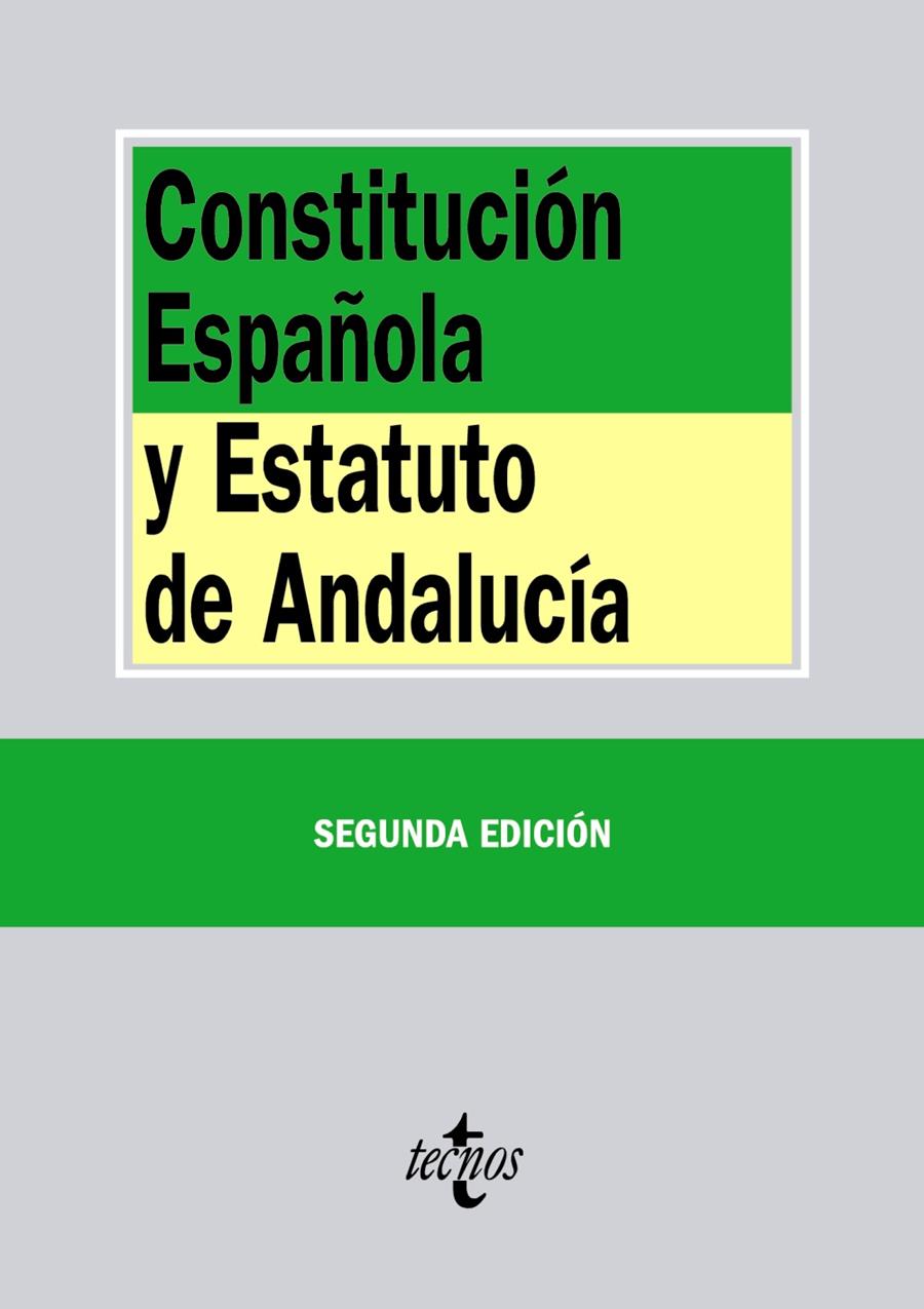 CONSTITUCIÓN ESPAÑOLA Y ESTATUTO DE  ANDALUCÍA | 9788430963980 | EDITORIAL TECNOS | Llibreria Ombra | Llibreria online de Rubí, Barcelona | Comprar llibres en català i castellà online