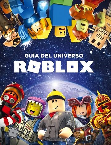 GUÍA DEL UNIVERSO ROBLOX | 9788417460426 | , VARIOS AUTORES | Llibreria Ombra | Llibreria online de Rubí, Barcelona | Comprar llibres en català i castellà online