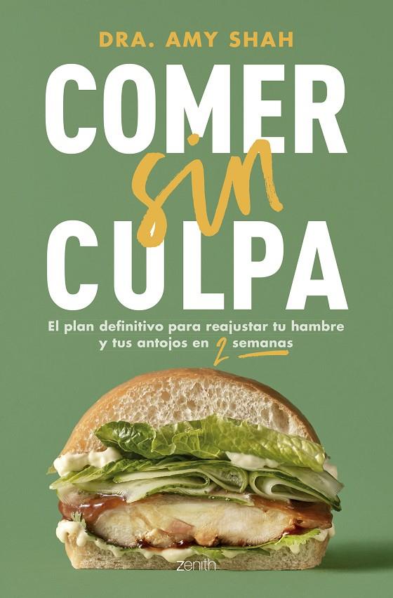 COMER SIN CULPA | 9788408291862 | SHAH, AMY | Llibreria Ombra | Llibreria online de Rubí, Barcelona | Comprar llibres en català i castellà online