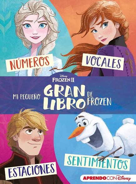 MI PEQUEÑO GRAN LIBRO DE FROZEN II (APRENDO CON DISNEY) | 9788417630843 | DISNEY, | Llibreria Ombra | Llibreria online de Rubí, Barcelona | Comprar llibres en català i castellà online