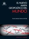 EL NUEVO MAPA GEOPOLÍTICO DEL MUNDO | 9788499850474 | RICARDO MÉNDEZ GUTIÉRREZ DEL VALLE | Llibreria Ombra | Llibreria online de Rubí, Barcelona | Comprar llibres en català i castellà online