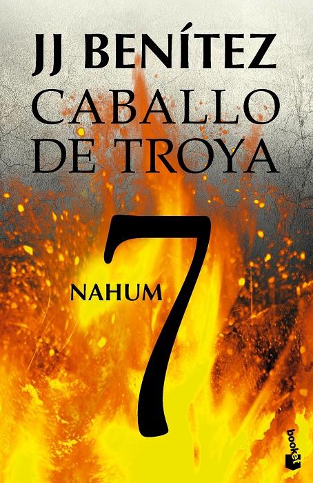 NAHUM. CABALLO DE TROYA 7 | 9788408114529 | J. J. BENÍTEZ | Llibreria Ombra | Llibreria online de Rubí, Barcelona | Comprar llibres en català i castellà online