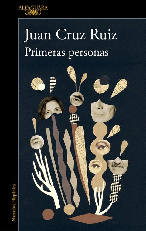 PRIMERAS PERSONAS | 9788420434926 | CRUZ RUIZ, JUAN | Llibreria Ombra | Llibreria online de Rubí, Barcelona | Comprar llibres en català i castellà online