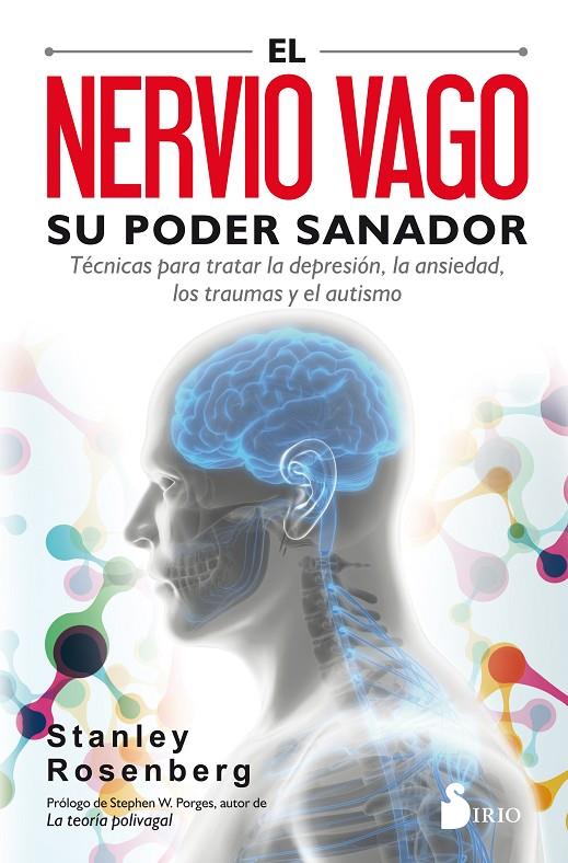 EL NERVIO VAGO. SU PODER SANADOR | 9788417399092 | ROSENGERG, STANLEY | Llibreria Ombra | Llibreria online de Rubí, Barcelona | Comprar llibres en català i castellà online