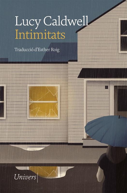 INTIMITATS | 9788417868901 | CALDWELL, LUCY | Llibreria Ombra | Llibreria online de Rubí, Barcelona | Comprar llibres en català i castellà online