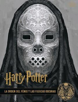 HARRY POTTER: LOS ARCHIVOS DE LAS PELÍCULAS 8. LA ORDEN DEL FÉNIX Y LAS FUERZAS | 9788467939736 | JODY REVENSON | Llibreria Ombra | Llibreria online de Rubí, Barcelona | Comprar llibres en català i castellà online