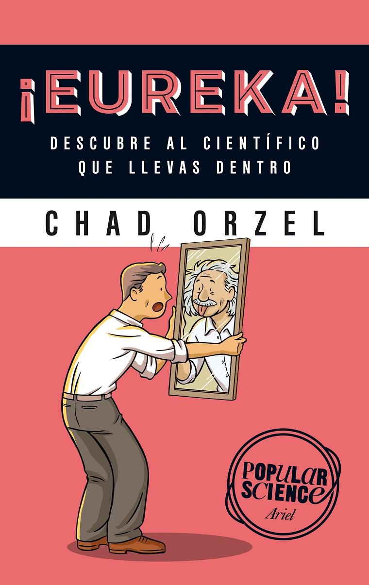 ¡EUREKA! | 9788434422315 | CHAD ORZEL | Llibreria Ombra | Llibreria online de Rubí, Barcelona | Comprar llibres en català i castellà online