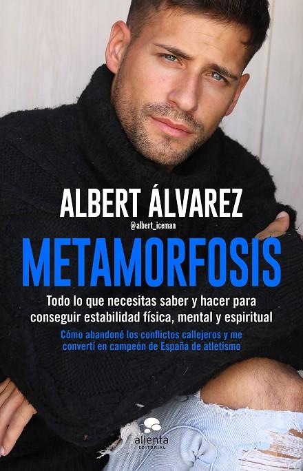 METAMORFOSIS | 9788413440613 | ÁLVAREZ LÓPEZ, ALBERT | Llibreria Ombra | Llibreria online de Rubí, Barcelona | Comprar llibres en català i castellà online