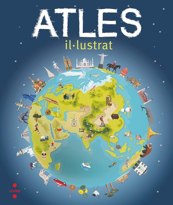 ATLES IL·LUSTRAT | 9788466147866 | DORLING KINDERSLEY , EQUIPO EDITORIAL | Llibreria Ombra | Llibreria online de Rubí, Barcelona | Comprar llibres en català i castellà online