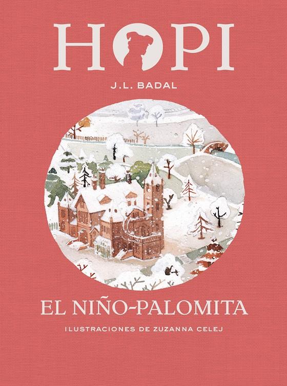 HOPI 8. EL NIÑO-PALOMITA | 9788424660857 | BADAL, JOSEP LLUÍS | Llibreria Ombra | Llibreria online de Rubí, Barcelona | Comprar llibres en català i castellà online